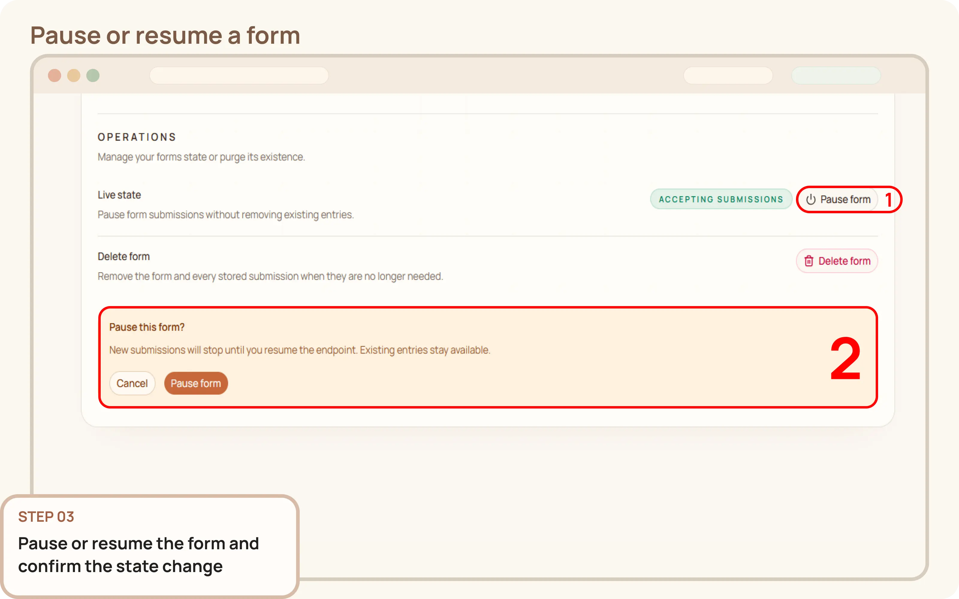 Pause or resume a form: Pause or resume the form