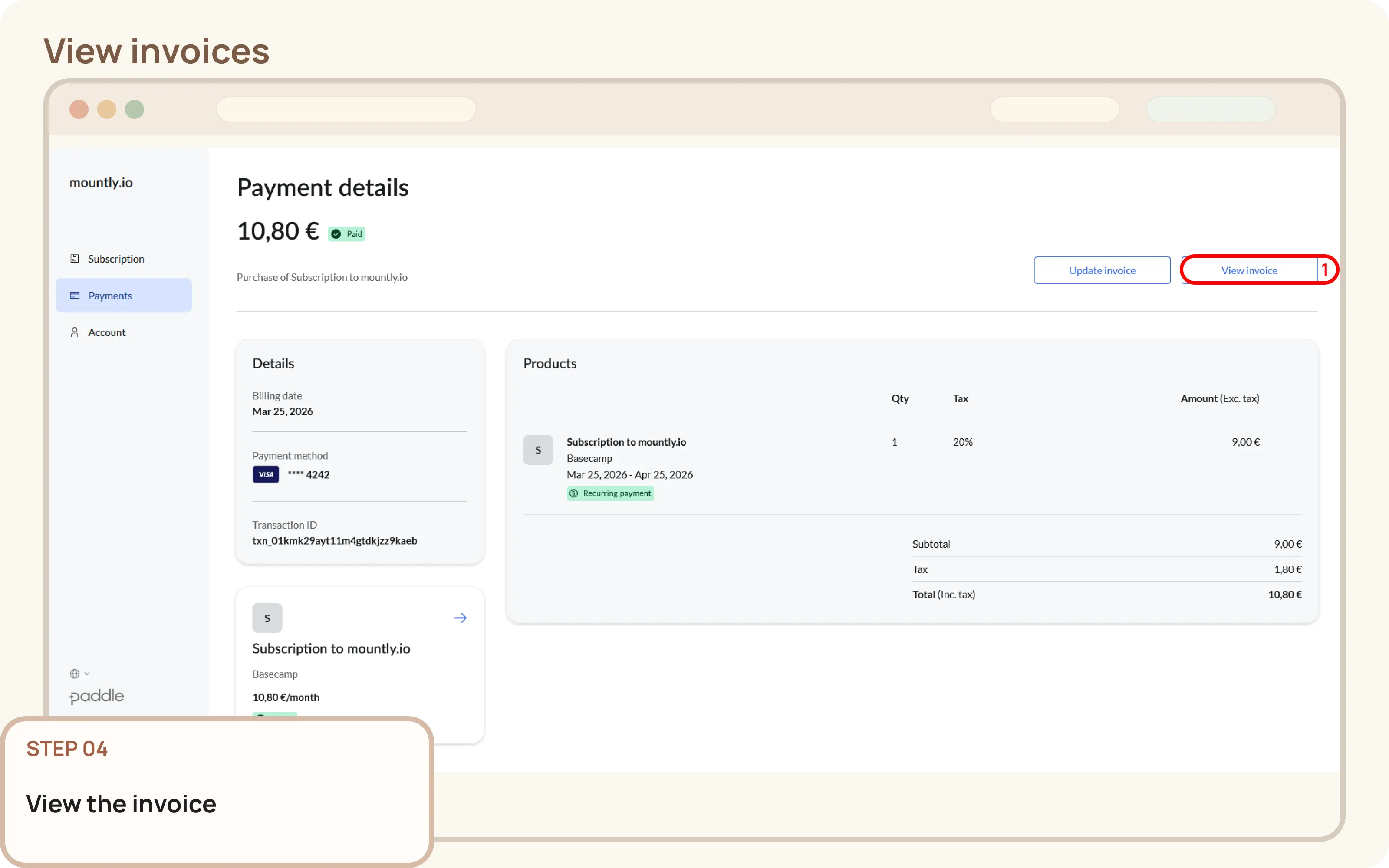 View invoices: View the invoice